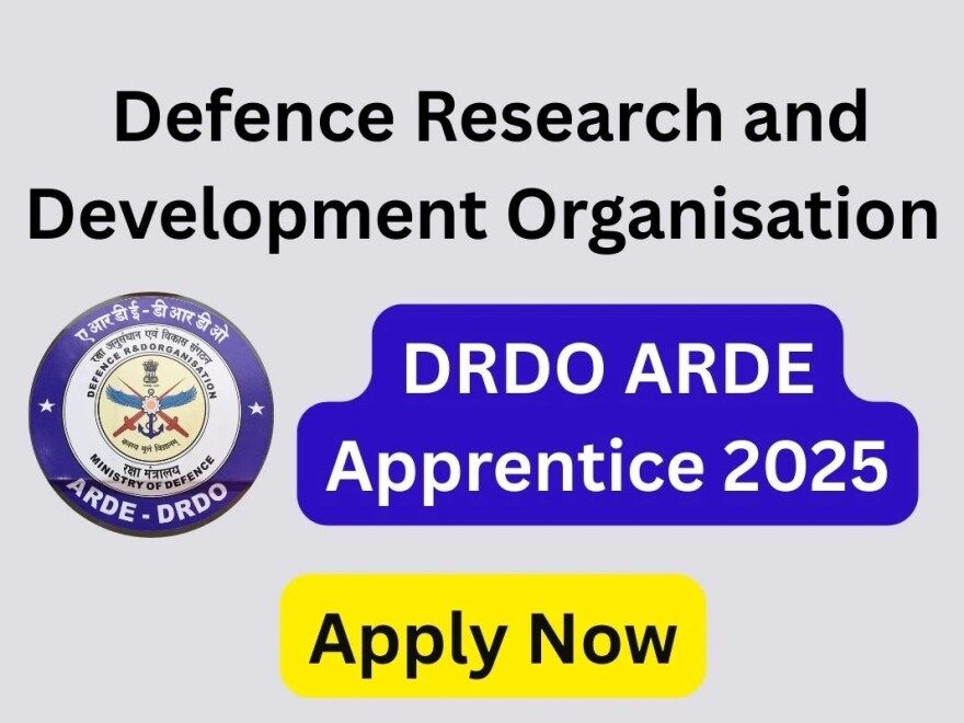 DRDO ARDE Apprentice Recruitment 2025: 120 Vacancies Available – Apply Before April 20